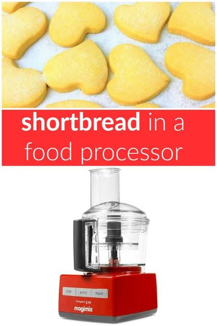 shortbread in a food processor Food Processor Cookie Recipes, Food Processor Cookies, Food Processor Bread Dough Recipes, Food Processor Biscuit Recipe, Making Bread Dough In Food Processor, Shortbread Recipe Uk, Shortbread Recipe Easy, Shortbread Cookies Easy, Lemon Shortbread Cookies