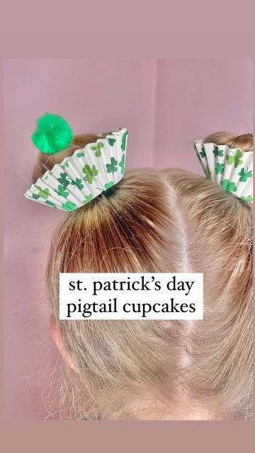 St Patrick’s Day Hair, St Patricks Day Hairstyles, Toddler Hair Dos, St Patricks Day Hair, Pigtail Buns, Braid Tutorials, Cupcake Papers, Cute Toddler Hairstyles, Easy Valentine Crafts