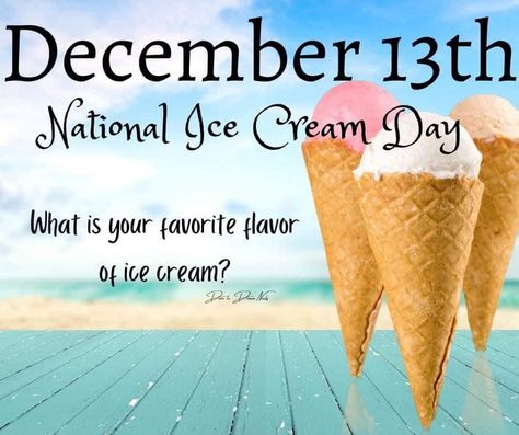 Holiday Social Media Posts, National Holiday Calendar, Peppermint Fudge, National Day Calendar, Ice Cream Day, December Calendar, December Holidays, Christmas Engagement, Eating Ice