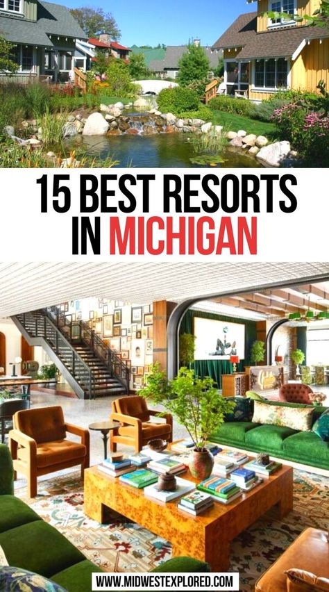 15 Best Resorts in Michigan Lake Michigan Beach Resorts, Michigan Vacation Destinations, Michigan Travel With Kids, Downriver Michigan, Michigan Travel Summer, New Buffalo Michigan Bachelorette Party, Grand Haven Michigan, Michigan Family Vacation, Northern Michigan Vacation