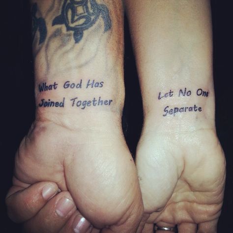 What God has joined together let no one separate. Scripture tattoos Couple Bible Verses, What God Has Joined Together, Marriage Scripture, Scripture Tattoos, Cute Matching Tattoos, Bible Verse Tattoos, Verse Tattoos, Tattoos Infinity, Christian Couples