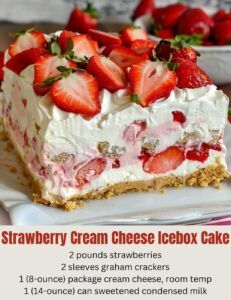 Cream Cheese Icebox Cake, Strawberry Cream Cheese Icebox Cake, Cracker Barrel Meatloaf Recipe, Ice Box Cake, Strawberry Icebox Cake, Parmesan Crusted Chicken, Strawberry Cream Cheese, Icebox Cake, Crusted Chicken