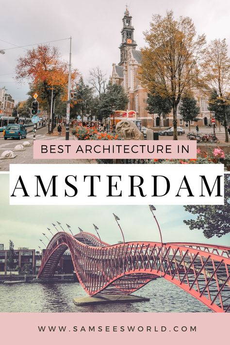 Looking for the best pieces of architecture in Amsterdam? Then keep reading for a list of 20 must-see wonders in Amsterdam that you must add to your Amsterdam travel itinerary! Amsterdam Must See, Amsterdam Tourist Attractions, Amsterdam Architecture, Amsterdam Vacation, Travel Netherlands, Amsterdam Travel Guide, Europe Architecture, Best Architecture, See World