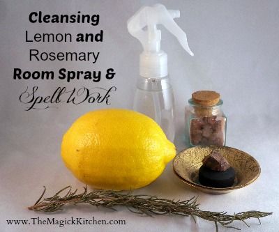 Cleansing Lemon and Rosemary Room Spray & Spell Work The Magick Kitchen Rosemary Spray, Preparing For Winter, Room Spray Recipe, Pagan Lifestyle, Spiritual Alignment, Cleansing Spray, Spell Work, Lemon Rosemary, Kitchen Witchery