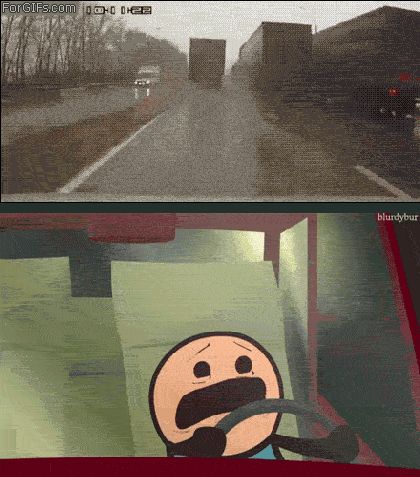 Omgomgomg... Crazy Driving, Rain Gif, 4 Panel Life, Biggest Fear, Escalated Quickly, Perfect Gif, Fast Furious, Clean Humor, Have A Laugh