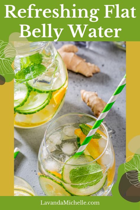 Refreshing Flat Belly Water: My Secret Weapon for Burning Belly Fat - LavandaMichelle Flat Belly Water Recipes, Detox Water For Belly Fat Loss, Flat Belly Water, Cucumber Water Recipe, Flat Belly Detox Water, Fat Burning Water, Flat Tummy Water, Sassy Water, Flatten Belly