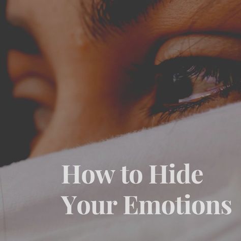 Emotion Control, Eden Core, Hidden Emotions, Control Your Emotions, Emotional Control, Emotions Quotes, How To Flirt, Men Quotes Funny, Flirting With Men