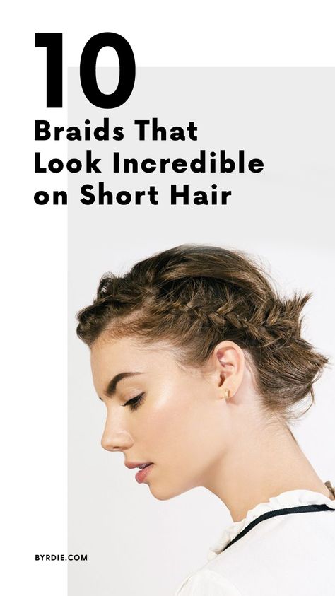 The best braids for short hair Braided Styles For Short Hair, Braids For Really Short Hair, Shirt Hair Braids, How To Braid Your Own Hair Short, Ren Faire Hair Short, Ways To Braid Short Hair, French Braids Short Hair, Short Hair Braid Styles Tutorials, Short Hair Braids For Women