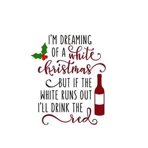 Christmas Mood✌️️Snow is missing ❄️❄️☃️ #christmas #quotes #funny #redwine #whitechristmas #twodaystogo #christmasiscoming #christmasquote #coldoutside #cantwait #happy Christmas Drink Quotes, Im Dreaming Of A White Christmas Wine, Christmas Wine Sayings, Funny Christmas Images, Merry Christmas Meme, Wine Memes Hilarious, Dreaming Of A White Christmas, Wine Memes, Christmas Memes