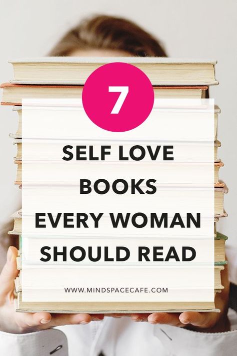 Books That Every Women Should Read, How To Love Yourself First Books, Books About Loving Yourself, Books To Read About Self Love, Books To Love Yourself, Best Self Love Books, Books For Healthy Relationships, Breakup Books To Read, Books On Dating