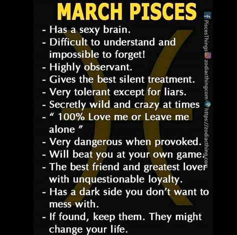 I’m not March, end of Feb but this fits me to a T!! March Pisces, Pisces Personality, All About Pisces, Pisces Traits, Pisces Girl, Pisces Quotes, Pisces Love, Astrology Pisces, Pisces Man