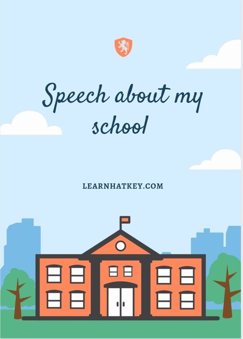 Speech about my school in English - learnhatkey.com Best Speeches, Spoken English, Computer Skills, English Tips, Nursery School, School Building, Praying To God, My School, Sacred Places