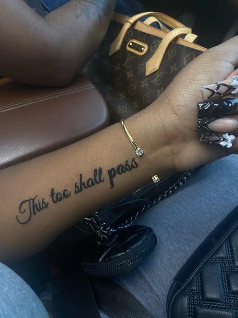 Positive Hand Tattoo, Proverb 3:15 Tattoo, Word Sleeve Tattoo, God Is Within Her She Will Not Fail Tat Arm, Quote Hand Tattoo, Text Message Tattoo, Words On Hand Tattoo, This To Shall Pass Tattoo, Simple Tattoo Quotes