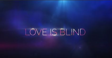 Love Is Blind Show, Man Proposing, Love Is Blind, B Words, Love And Relationships, Married At First Sight, Reality Shows, Speed Dating, Late Spring