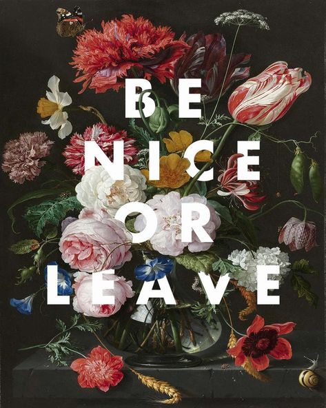 Be Nice Or Leave Art Print Floral Art Still Life Art 16x20 #beniceorleave #artprint #floralart #floralartpainting #stilllifeart Be Nice Or Leave, Bedroom Gallery Wall, Leave Art, Funny Art Prints, Gallery Wall Bedroom, Floral Quotes, Art Still Life, Floral Art Print, Gallery Wall Decor