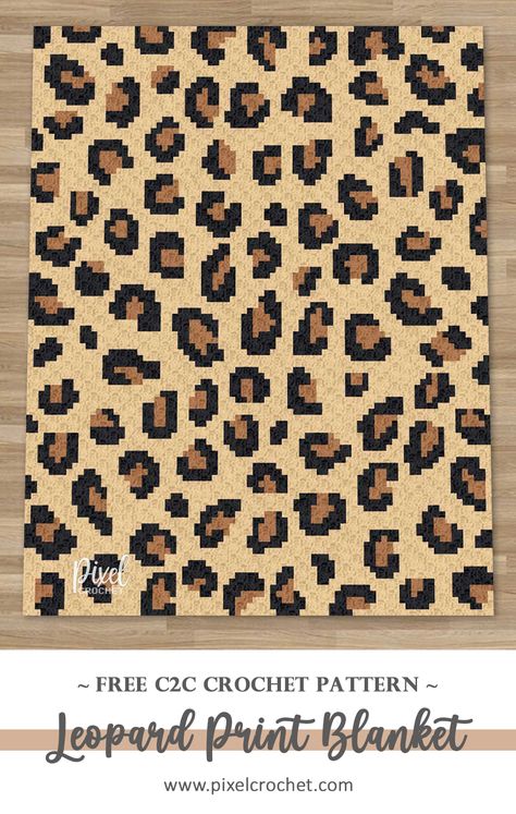 C2C Leopard Print Blanket Pattern – Pixel Crochet Leopard Crochet Blanket, Leopard Print Crochet Blanket, Leopard Print Crochet Pattern, Crotchet Gifts, Jay Crochet, Leopard Print Blanket, Pixel Crochet Blanket, C2c Blanket, C2c Crochet Pattern