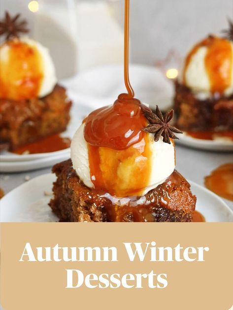 sticky toffee pudding topped with ice cream and caramel sauce Autumn Pudding Recipes, Winter Puddings Desserts, Warm Desserts Winter, Autumn Dinner Party Recipes, Autumn Puddings, Post Roast, Apple And Berry Crumble, Healthy Pudding, Roast Beef Dinner