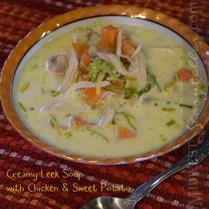 Bowl of Creamy Leek Soup Chicken And Sweet Potato Soup Recipe, Potato And Leak Soup, Chicken Leek Soup, Sweet Potato Soup Recipes, Potato Leek Soup, Chicken Sweet Potato, Leek Soup, Chicken Potatoes, Creamy Potato