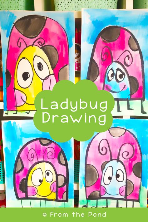 4 artworks of giant whimsical ladybugs. Watercolor and sharpie. Prek Directed Drawing, Spring Craftivity, Art 2nd Grade, Directed Drawing Kindergarten, Ladybug Drawing, Grade 1 Art, Insect Unit, Bugs Preschool, Classe D'art