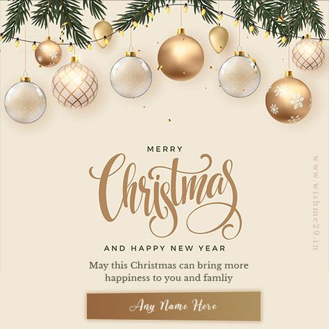 Christmas new year greetings cards with name edit Merry Christmas Name Edit, Diwali Wishes With Name Edit, Merry Christmas And Happy New Year 2023 Images, New Year Wishes With Name, Happy New Year Greetings Card 2023, Chrismas Wishes, Christmas Wishes Quotes, Wish You Merry Christmas, Greetings Images