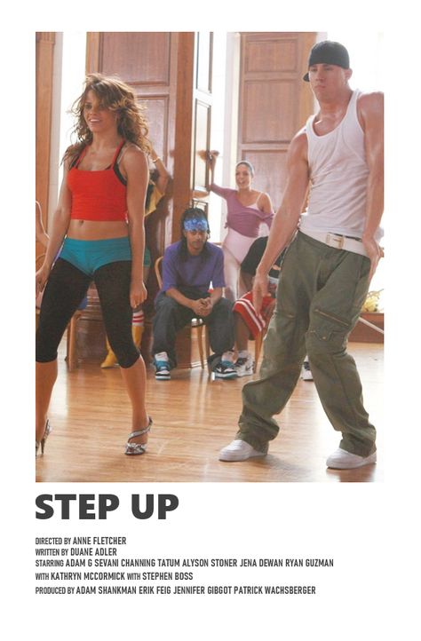 Step Up Movie Poster, Step Up Movie Aesthetic, Step Up Movie, The Next Step Aesthetic, Step Up Aesthetic, Step Up 3, Step Up Movies, Movies Quotes, Indie Movie Posters