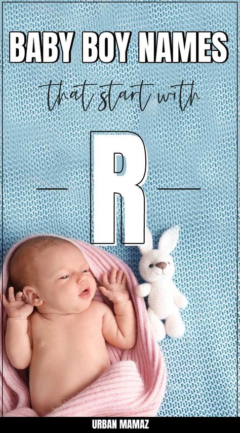 Unique R Names, R Names For Boys, R Baby Names, R Names, Trendy Boy Names, Name Of Baby Boy, One Syllable Boy Names, Short Boy Names, Baby Bot