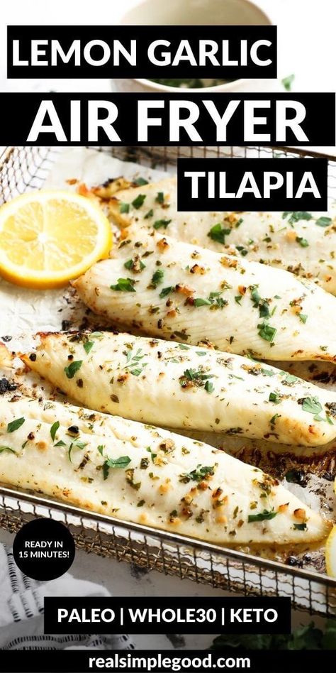 Whole 30 Tilapia, Garlic Air Fryer, Air Fryer Tilapia, Lemon Tilapia, Tilapia Recipe, Lemon Garlic Sauce, Roasted Radishes, Healthy Plan, Tilapia Recipes