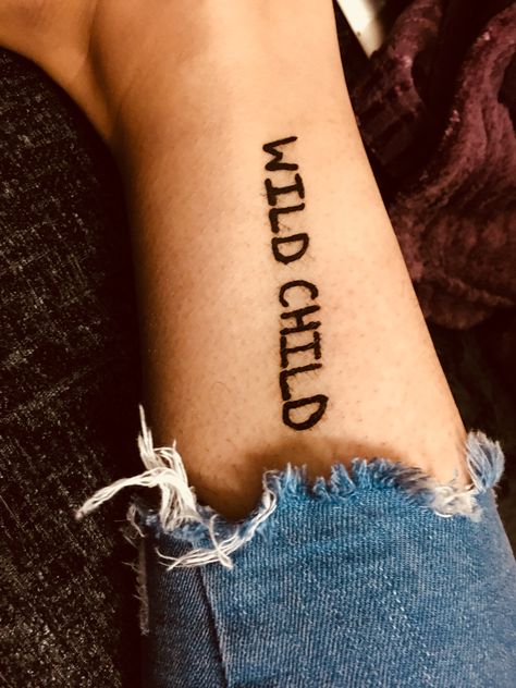 Wild Child Tattoo Ideas, Wild Child Tattoo, Child Tattoo Ideas, Child Tattoo, Happy Tattoo, Western Tattoos, Spine Tattoo, Aesthetic Tattoo, Tattoos Art