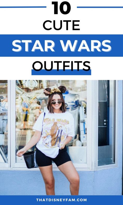 10 Cute Star Wars Outfits You'll Want To Wear - That Disney Fam Disneyland Star Wars Outfit, Batuu Outfit, Grogu Outfit, Star Wars Inspired Outfits Women, Star Wars Shirt Outfit, Disney Star Wars Outfit, Galaxys Edge Outfit, Disney Bounding Star Wars, Disney Hollywood Studios Outfit