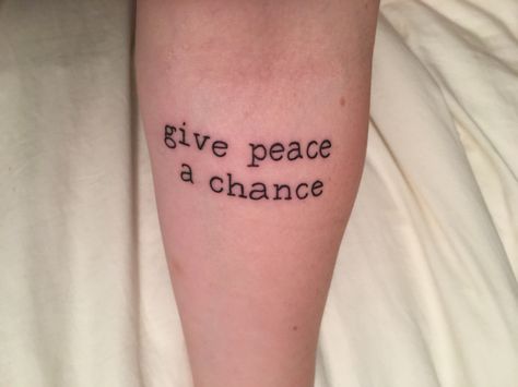 ♔pin // @mikharg Give Peace A Chance Tattoo, Chance Tattoo, Stick N Poke, Stick N Poke Tattoo, Give Peace A Chance, Poke Tattoo, Discreet Tattoos, Tattoo Inspo, Pretty Tattoos