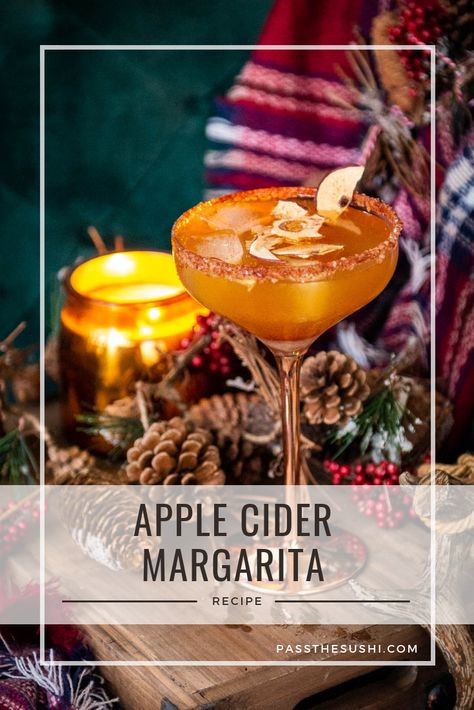 Apple Cider Margarita Cocktail Recipe | Kita Roberts PasstheSushi.com Cider Margarita Recipe, Apple Cider Margarita, Cider Margarita, Apple Cider Syrup, Best Apple Cider, Apple Season, Best Cocktail Recipes, Margarita Cocktail, Margarita Recipe