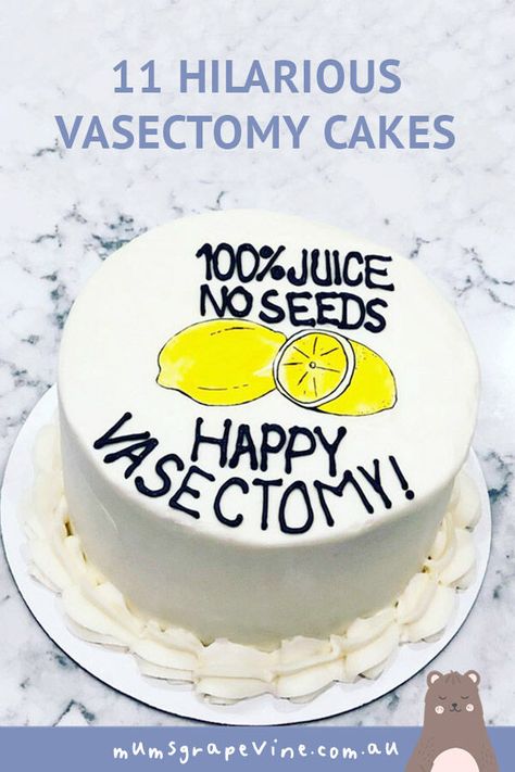 Vasectomy Cakes, Vasectomy Cake, Vasectomy Party, Cake Quotes, Too Funny, Give Birth, Party Funny, Noodle Dishes, Granola Bars