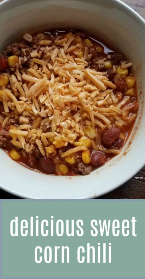 Bush's Chili Recipe, Mccormick Chili Recipe, Chili Recipe With Corn, Chili Pizza, Corn Chili, Chili Dinner, Sweet Chili Shrimp, Shrimp And Asparagus, Soft Foods