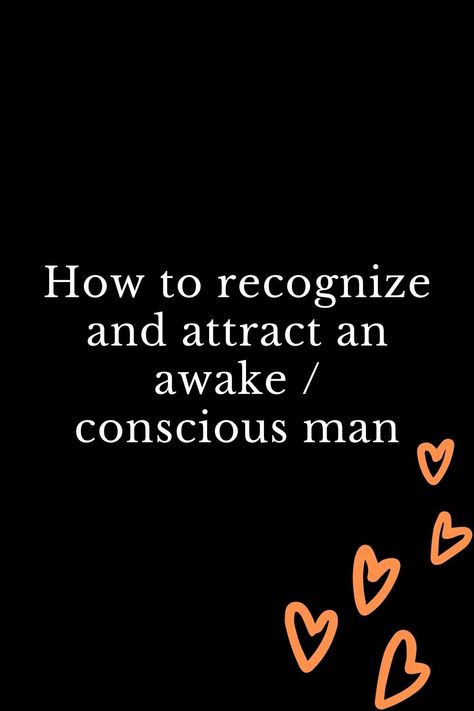 Attracting Men, Conscious Relationship, Good Man Quotes, Ideal Relationship, Book Men, Spiritual Awakening Signs, Make Him Miss You, Love Guru, Feeling Wanted