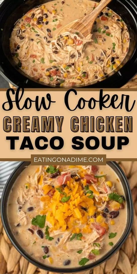 This crock pot creamy chicken taco soup is easy to make and packed with tons of flavor.  You are going to love this easy and delicious crock pot recipe.  Slow Cooker Creamy Chicken Taco Soup is the perfect comfort food! #eatingonadime #souprecipes #mexicanrecipes Creamy Chicken Taco Soup, Crock Pot Creamy Chicken, Crockpot Creamy Chicken, Food Crockpot, Easy Crockpot Soup, Chicken Taco Soup Recipe, Beef Crockpot, Summer Crockpot, Recipe Slow Cooker