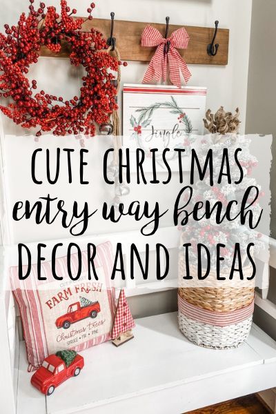 Entry Bench Christmas Decor, Bench Christmas Decor, Corner Decorating Ideas, Holiday Entryway Decor, Wilshire Collections, Decorating Above Kitchen Cabinets, Christmas Entry, Old Time Pottery, Christmas Entryway