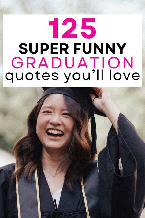 Graduation is a big deal! Are you looking for some funny graduation quotes? Here are the best hilarious graduation quotes for high school seniors, university or college. I hope you enjoy these funny grad quotes to help you celebrate this major milestone with your friends and family. Congrats! Funny Quotes Graduation, Graduation Sayings Quotes College, Grade 8 Grad Quotes Funny, Masters Degree Quotes Funny, I Graduated Quotes, Funny Senior Quotes Ideas, Funny Quotes For Graduation, Matching Senior Quotes, High School Graduation Quotes Funny