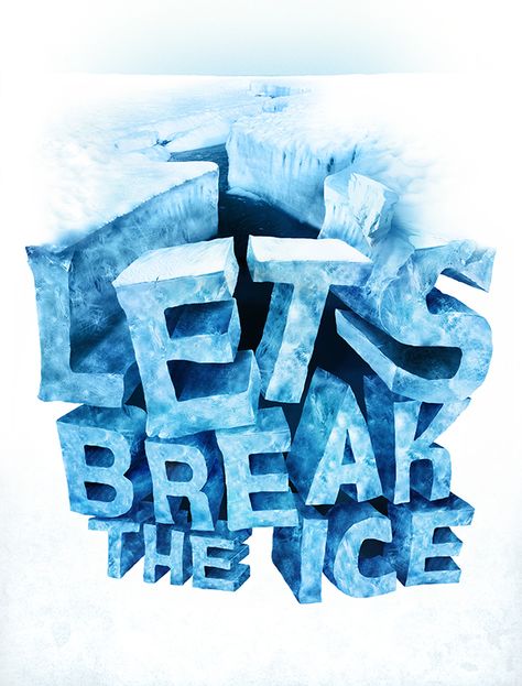 Ice Typography, Ice Poster, Interesting Words, Math Camp, Ice Breaking, Life Is Strange Wallpaper, Poster Fonts, Cloud Art, Ice Breakers