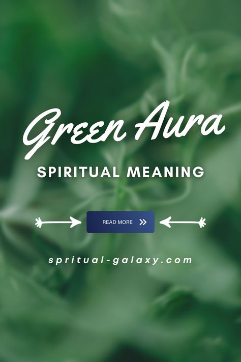 Green Aura Spiritual Meaning Green Aura Meaning, Aura Colours, Aura Spiritual, Aura Colors Meaning, Colors Meaning, Green Aura, Color Meanings, Aura Colors, Spiritual Meaning