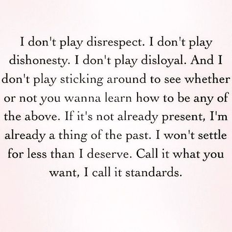 You are the most disrespectful person I've ever met. All of our friends, family and people that don't even know you well agree. It's not me being crazy in my head as you always liked to say. You will never change and for that I feel sorry for you. Have a great life. Ha. Disrespect Quotes, Welcome To My Life, E Card, Intj, Infj, The Words, Great Quotes, Beautiful Words, Relationship Quotes