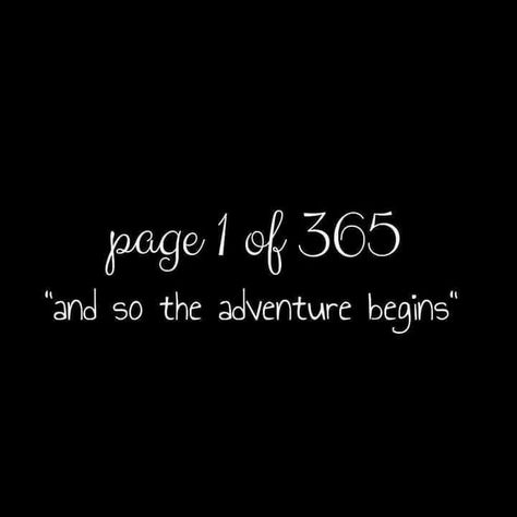 Page 1 Of 365, And So The Adventure Begins, Happy New, Happy New Year, Collage, Pins