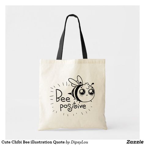 Cute Chibi Bee illustration Quote Tote Bag #ad #bees #bee #totebag Tote Bag Cat Design, Tote Bag Butterfly Design, Animal Design Tote Bag For Gift, Canvas Backpack Purse, Daily Use Tote Bag With Animal Design, Painted Canvas Bags, Kawaii Tote Bag With Cat Design, Canvas Bag Diy, Fabric Paint Diy