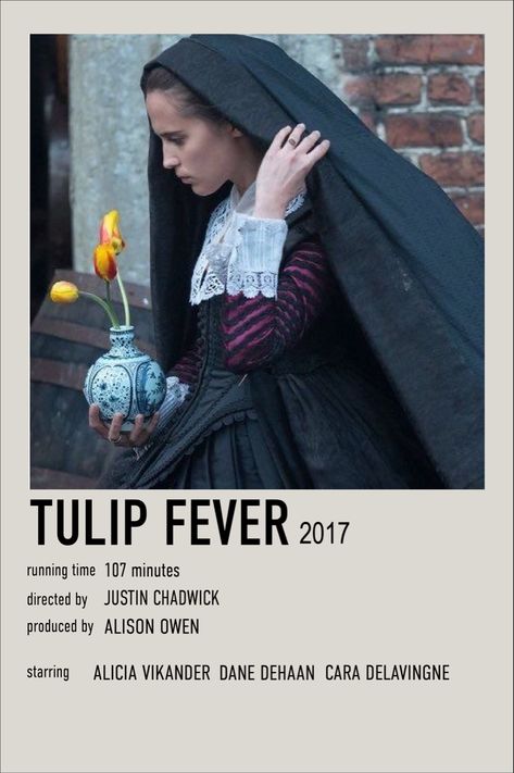 Tulip Fever Movie, Tulip Fever, Movie Recs, Female Rage, Dane Dehaan, Movie Recommendations, Movie Costumes, Film Posters, Motion Picture