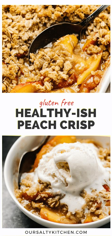 Gluten Free Peach Cobbler Recipe With Fresh Peaches, Peach Cobbler Easy Healthy, Peach Crisp With Fresh Peaches Gluten Free, Gluten Free Peaches Recipes, Peach Cobbler Healthy Oats, Peach Crisp With Fresh Peaches Healthy, Gf Peach Cobbler Recipe, Healthy Peach Crisp With Oatmeal, Peach Recipe Gluten Free