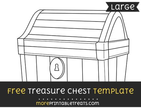 Free Treasure Chest Template - Large Treasure Chest Bulletin Board, Treasure Chest Template Free Printable, Treasure Chest Template, Chest Template, Pirate Display, Treasure Island Book, Library Bulletin Boards, Computer Paper, Black And White Lines