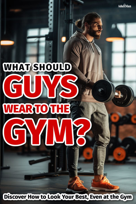 Tips and Ideas for Men’s Gym Outfits Work Out Clothes Men, Exercise Outfits Men, Gym Attire For Men, Men’s Gym Wear Outfits, Mens Gym Outfits Workout Gear, Gym Style Mens, Leg Workout For Men, Gym Outfit Men Style, Mens Gym Style