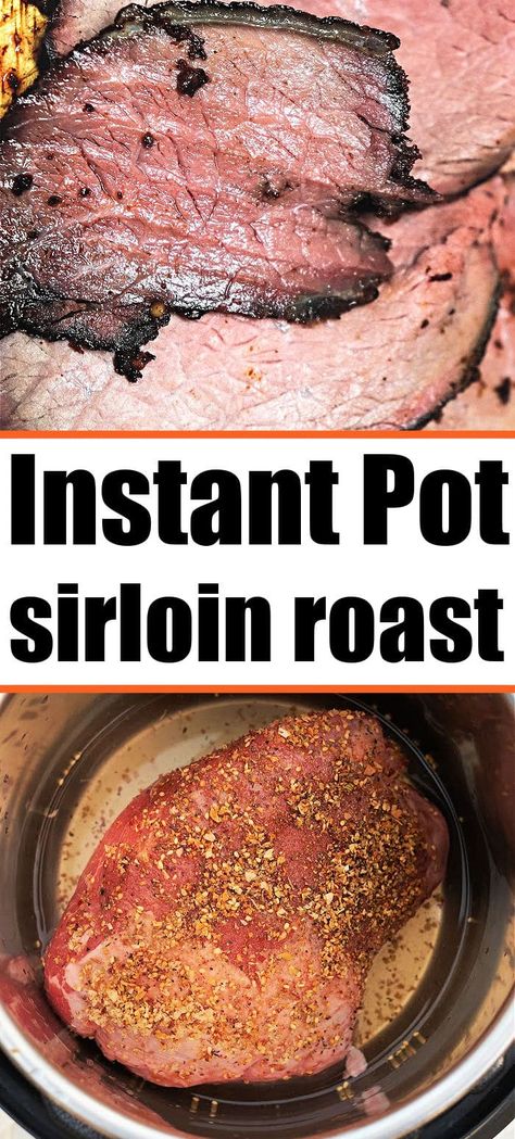 Tender sirloin tip roast Instant Pot style is here! Use your Ninja Foodi or Crockpot Express to make too with our killer dry rub too. Sirloin Tip Roast Instant Pot, Sirloin Roast Recipes, Roast Instant Pot, Pressure Cooker Roast, Beef Sirloin Tip Roast, Pork Sirloin Roast, Tip Roast, Crockpot Express, Beef Recipe Instant Pot