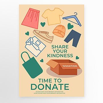 clothes,box,charitable,donation,help,volunteer,care,love,beige,template Donation Drive Poster Ideas, Donation Poster Design, Donate Books Poster, Donation Box Ideas Diy, Charity Donation Poster Design, Donation Flyer, Poster For Donation Charity, Donation Poster, Beige Template