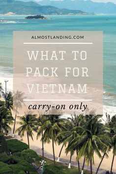 What to pack for Vietnam carry-on only + Printable Vietnam Packing List: Everything you need to know. Vietnam Packing List, Vietnam Vacation, Travel Packing List, Vietnam Holidays, Vietnam Travel Guide, Saigon Vietnam, Beach Towns, Travel Destinations Asia, Asia Travel Guide