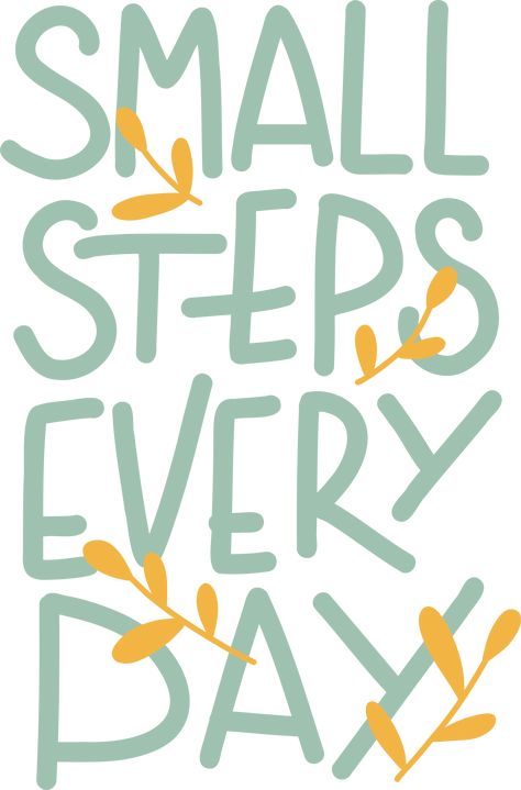 SMALL STEPS EVERYDAY Mind Transformation, Small Steps Everyday, Small Steps Every Day, Wood Projects For Kids, Board Inspiration, Small Steps, Vision Board Inspiration, Powerful Quotes, Wood Projects